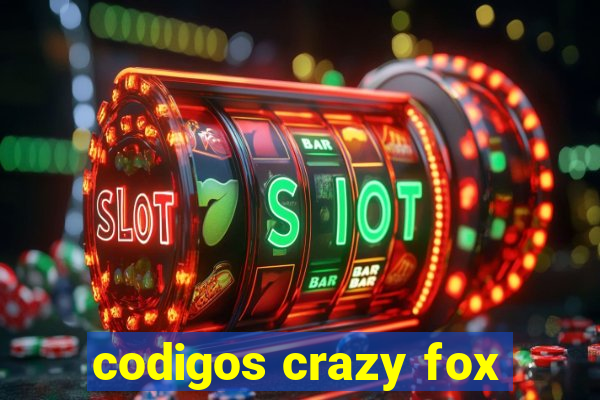 codigos crazy fox